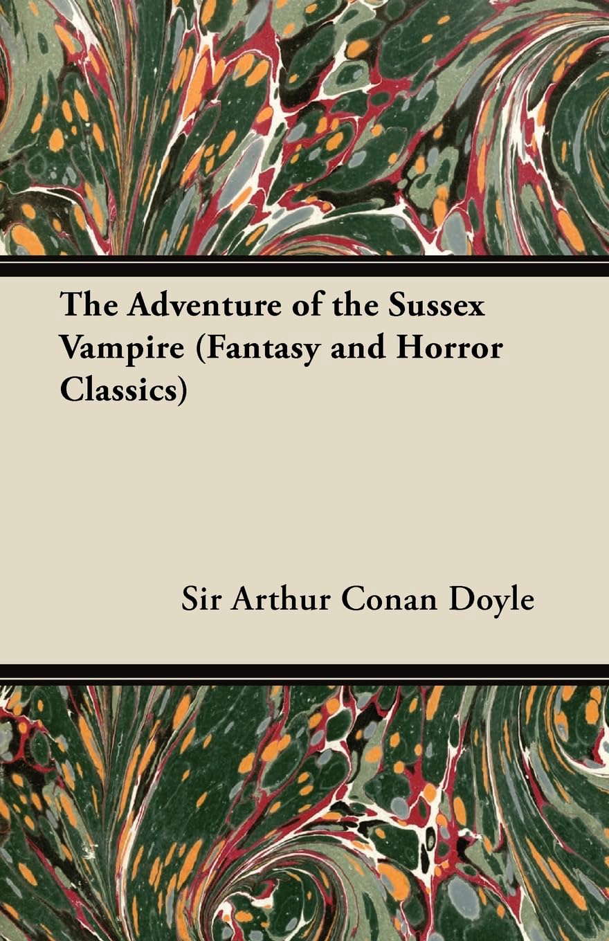 The Adventure of the Sussex Vampire;(Fantasy and Horror Classics) poster