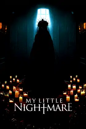 My Little Nightmare poster