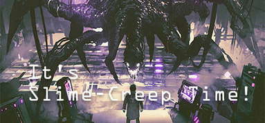 It's Slime-Creep Time! capsule