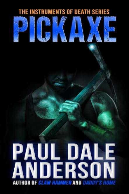 Pickaxe (The Instruments of Death) poster