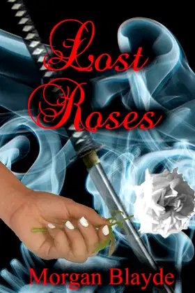 Lost Roses (The White Rose Book 2) poster