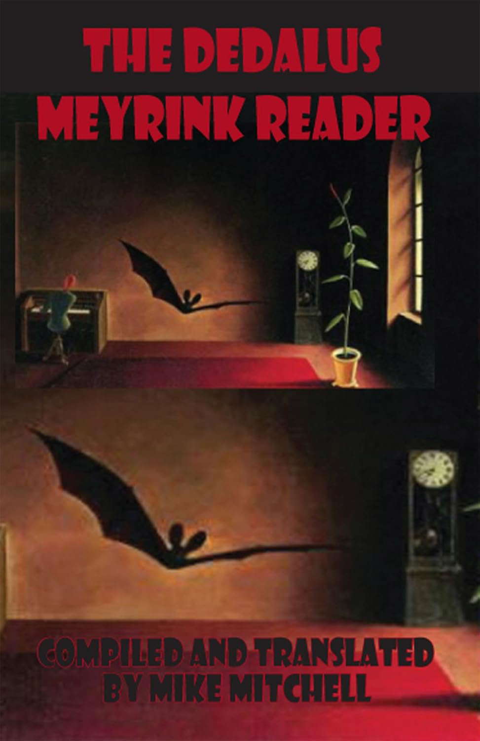 The Dedalus Meyrink Reader (Dedalus European Classics) poster