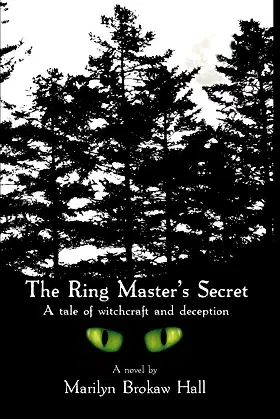 The Ringmaster's Secret: A tale of witchcraft and deception poster