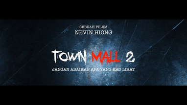 TOWN MALL 2 Official Trailer poster