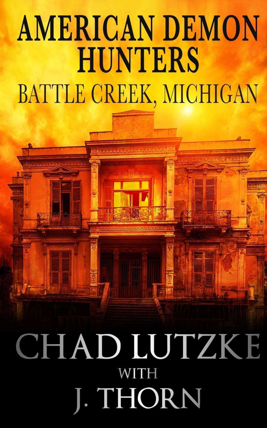American Demon Hunters - Battle Creek, Michigan poster