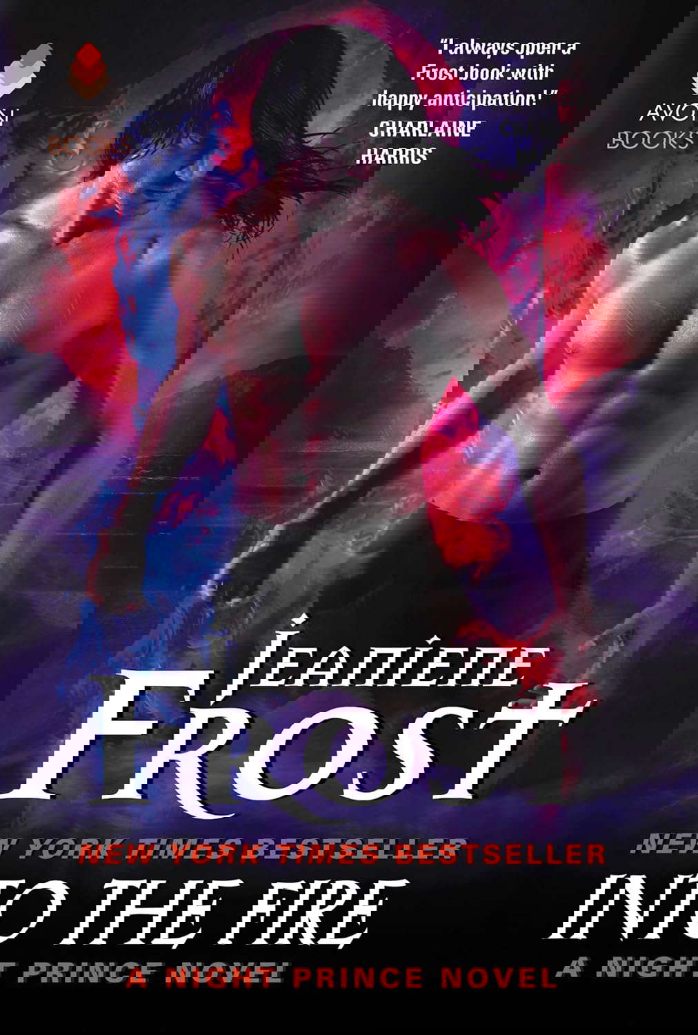Into the Fire: A Night Prince Novel poster