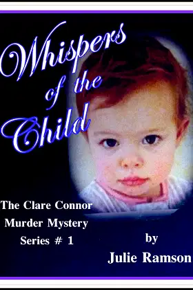 Whispers of the Child (Clare Connor Murder Mystery Series # 1) poster