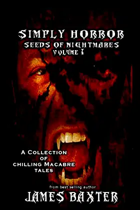 Simply Horror Volume 1: Seeds of Nightmare poster