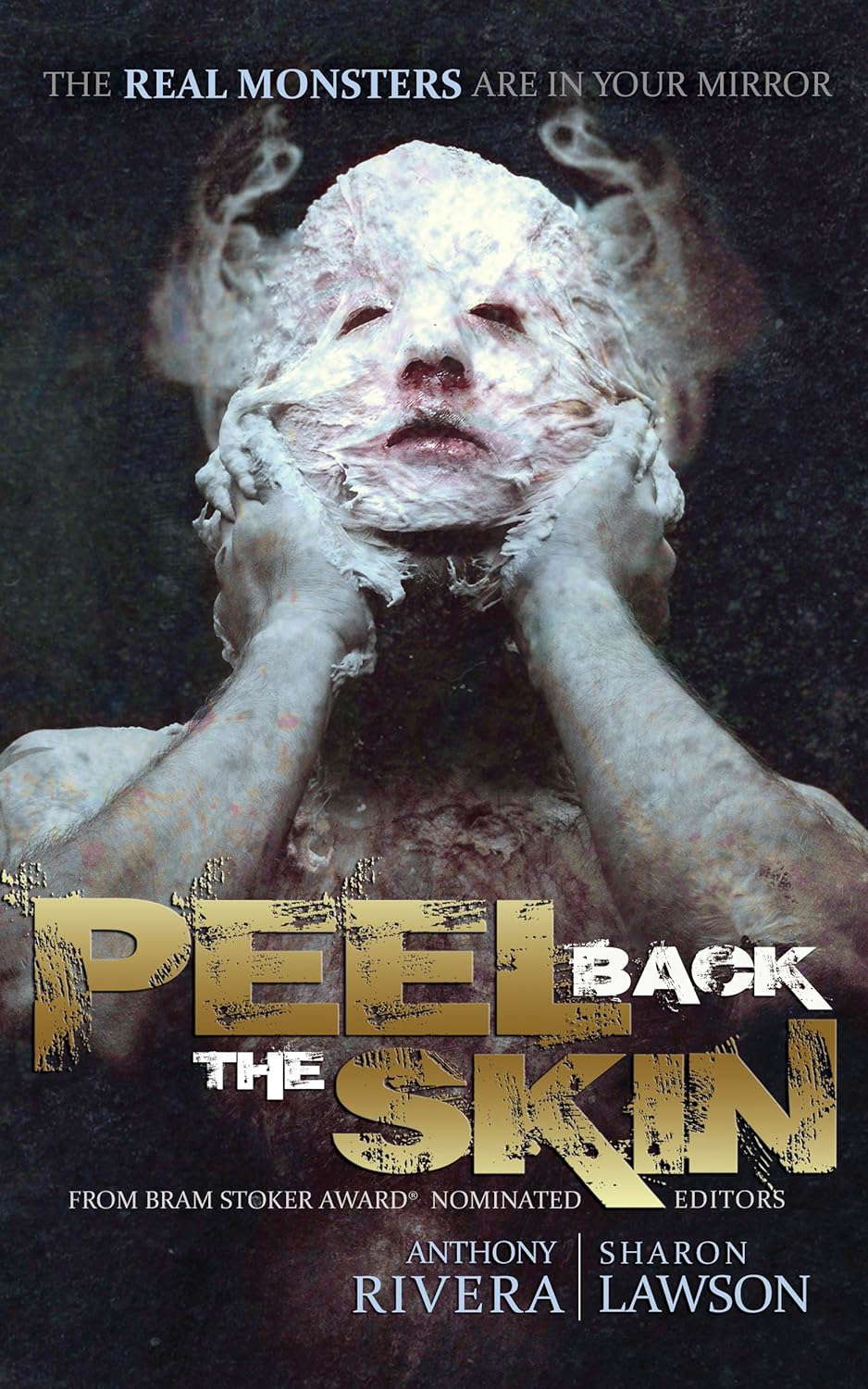 Peel Back the Skin: Anthology of Horror Stories poster