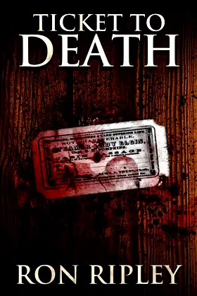 Ticket to Death (Haunted Collection Series) poster