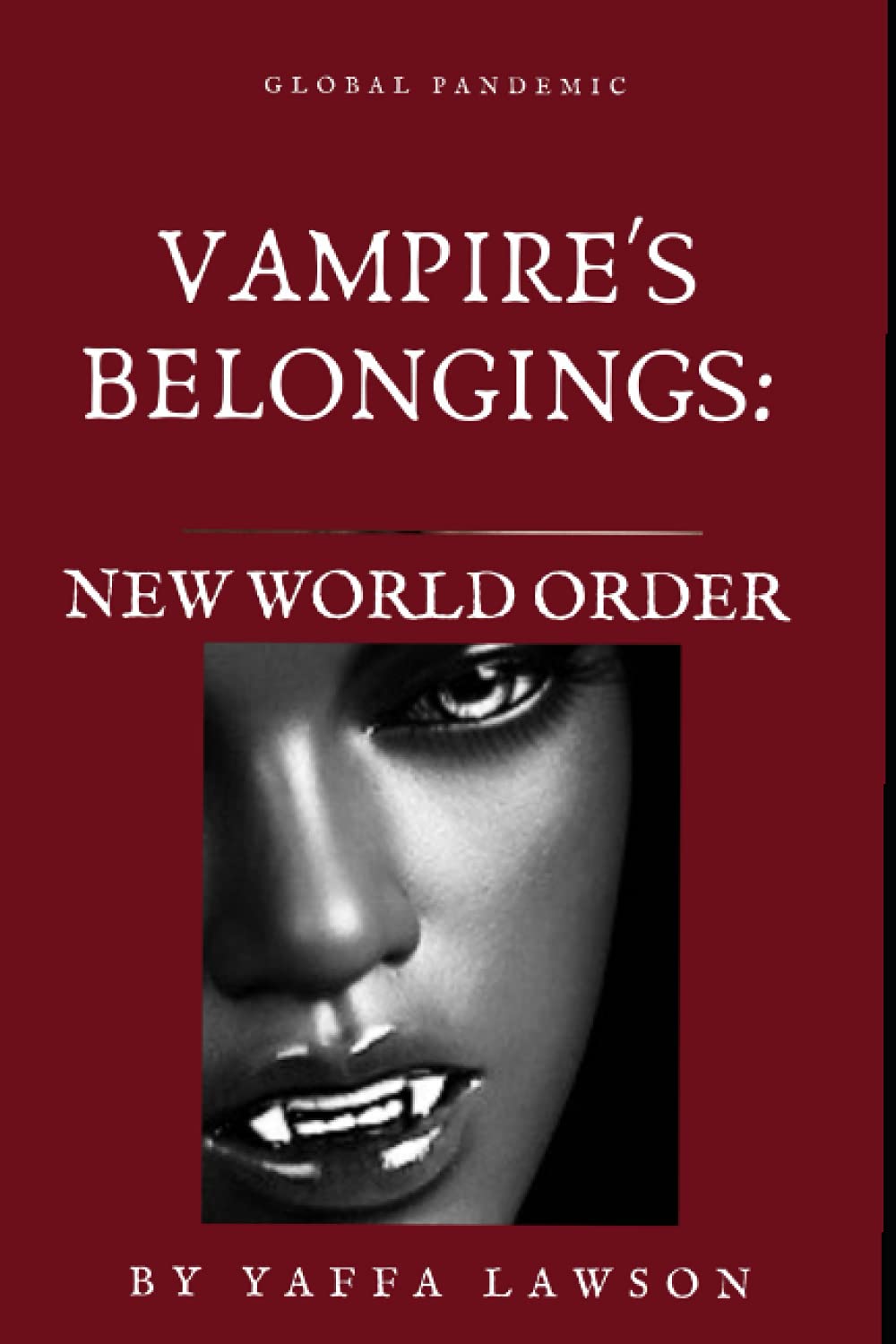 Vampire's Belongings: New World Order poster