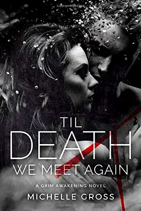 'Til Death We Meet Again (A Grim Awakening) poster