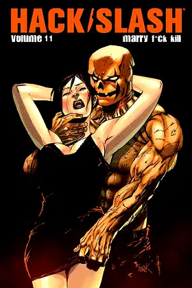 Hack/Slash Volume 11: Marry F**k Kill poster