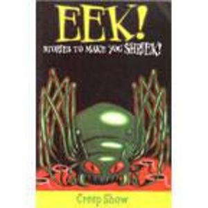 Eek! Stories to Make You Shriek: Creep Show v. 3 (Eek!) poster