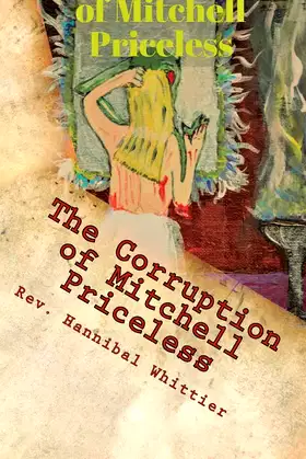 The Corruption of Mitchell Priceless (The Devil's Chain) poster
