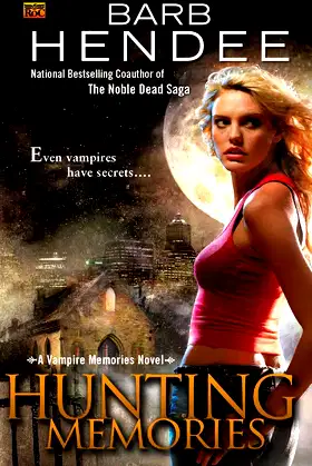 Hunting Memories: A Vampire Memories Novel poster