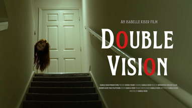 "Double Vision" | Independent Horror Short Film poster