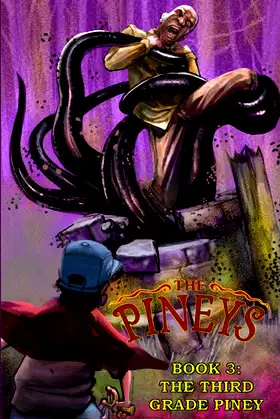The Pineys: Book 3: The Third Grade Piney poster