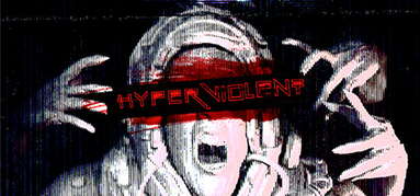 HYPERVIOLENT capsule