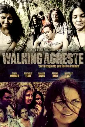 The Walking Agreste - O Filme poster