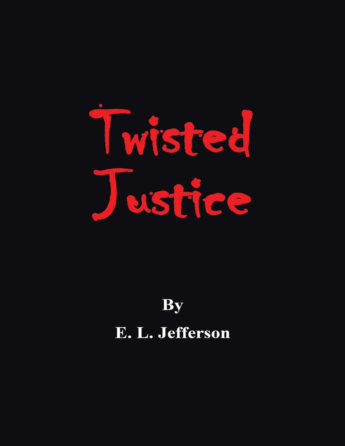 Twisted Justice poster