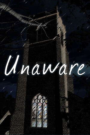Unaware poster