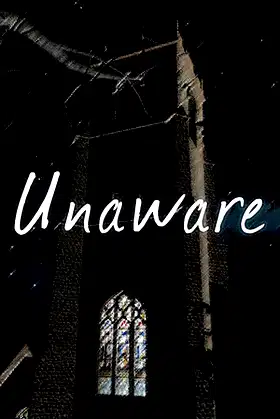 Unaware poster