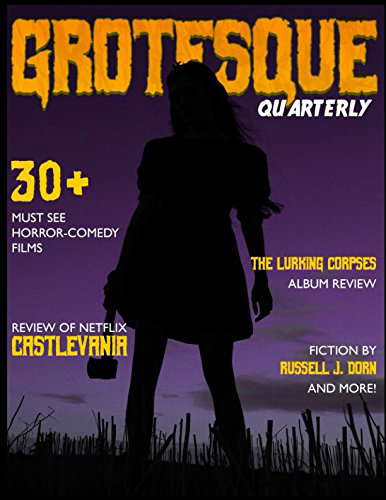 Grotesque: Volume 1 Issue 1 (Grotesque Quarterly Magazine) poster