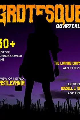 Grotesque: Volume 1 Issue 1 (Grotesque Quarterly Magazine) poster