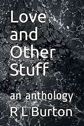 Love and Other Stuff: an anthology poster