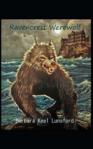 Ravencrest Werewolf (Ciarra and the Grandmother Series) poster