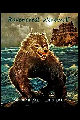 Ravencrest Werewolf (Ciarra and the Grandmother Series) poster