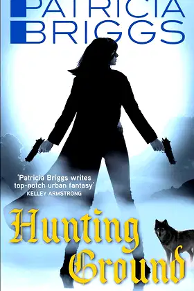 Hunting Ground: Alpha and Omega: Book 2 poster