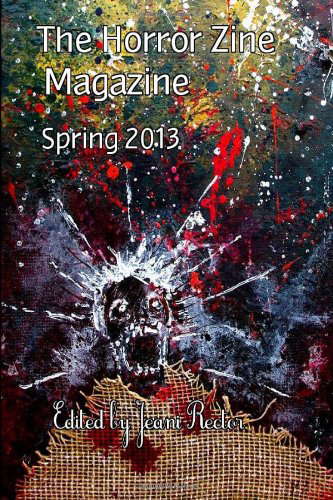 The Horror Zine Magazine Spring 2013 poster