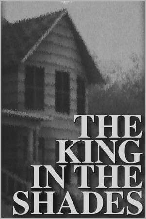 THE KING IN THE SHADES poster