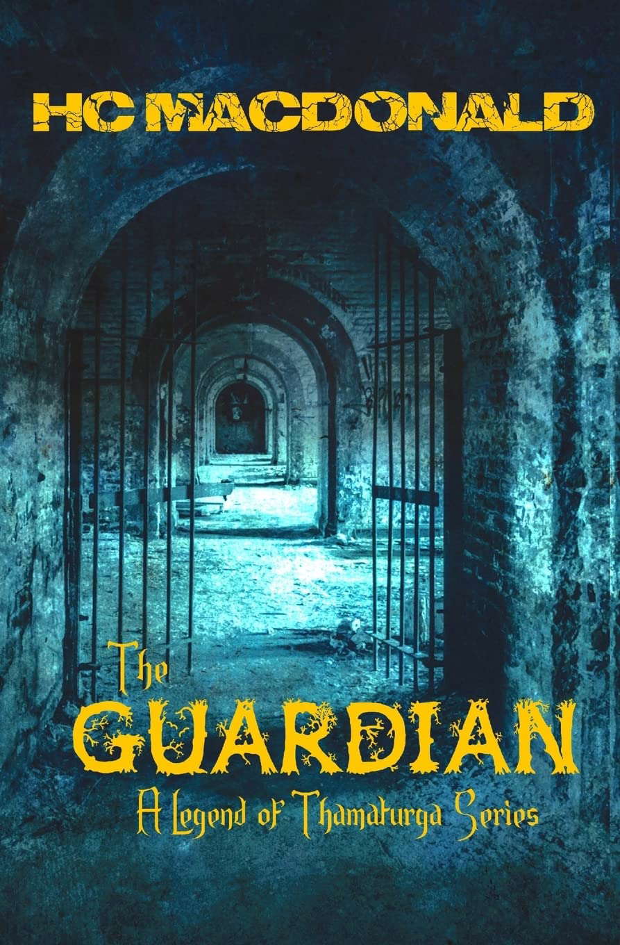 The Guardian: A Legend of Thamaturga Series (Legends of Thamaturga) poster