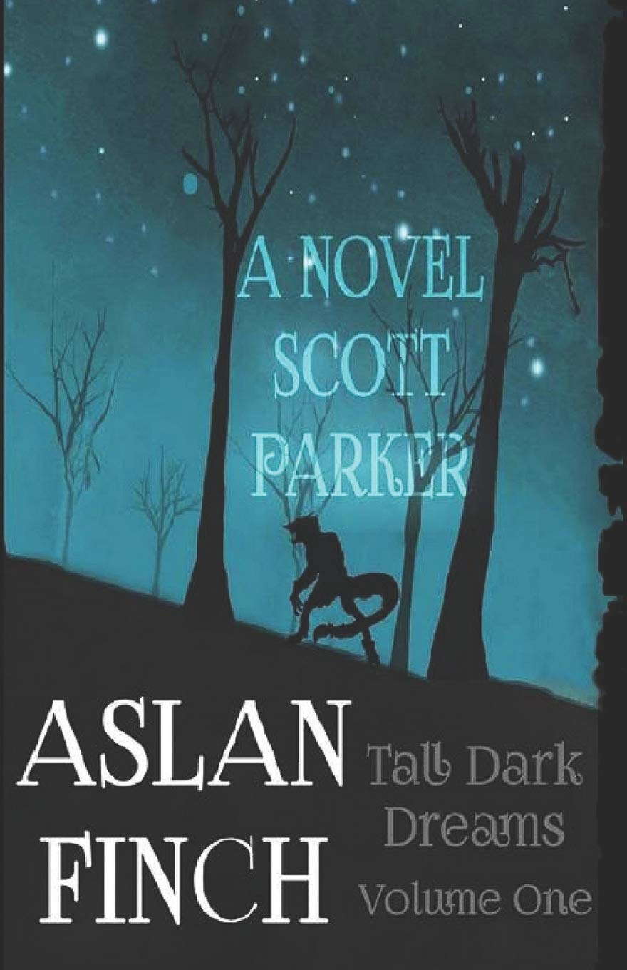 Aslan Finch: Tall Dark Dreams poster