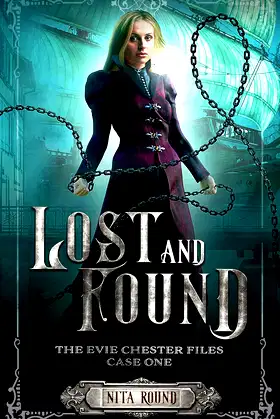 Lost and Found: The Evie Chester Files: Case One poster