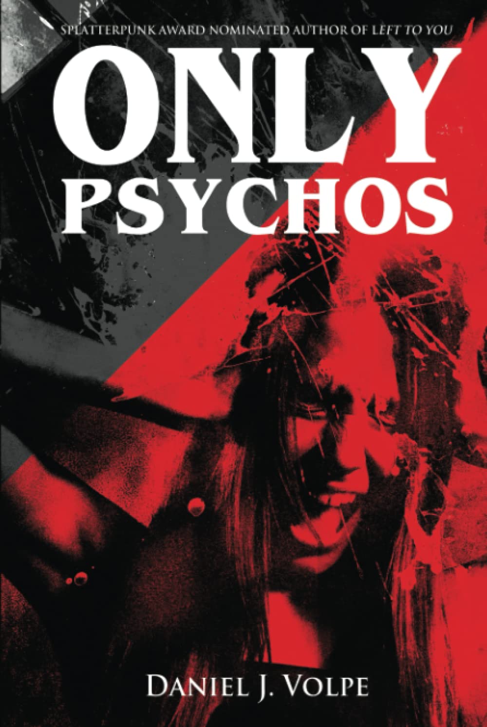 Only Psychos poster