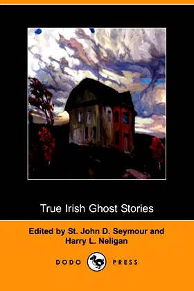 True Irish Ghost Stories poster