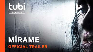 Mírame | Official Trailer | A Tubi Original poster