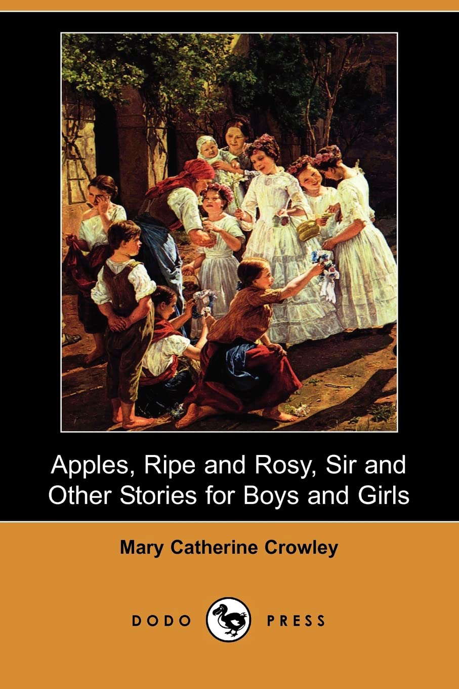 Apples, Ripe and Rosy, Sir, and Other Stories for Boys and Girls poster