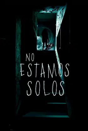 We Are Not Alone poster
