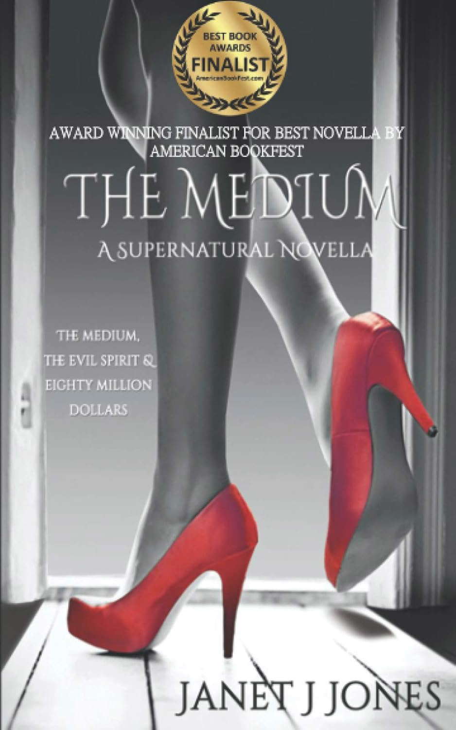 The Medium: A Supernatural Novella poster