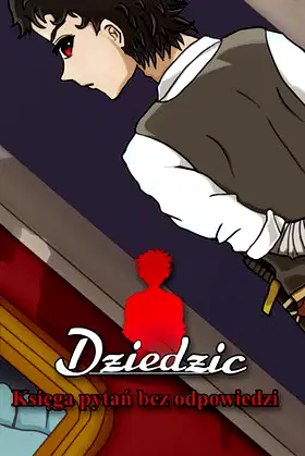 Dziedzic: Księga pytań bez odpowiedzi poster