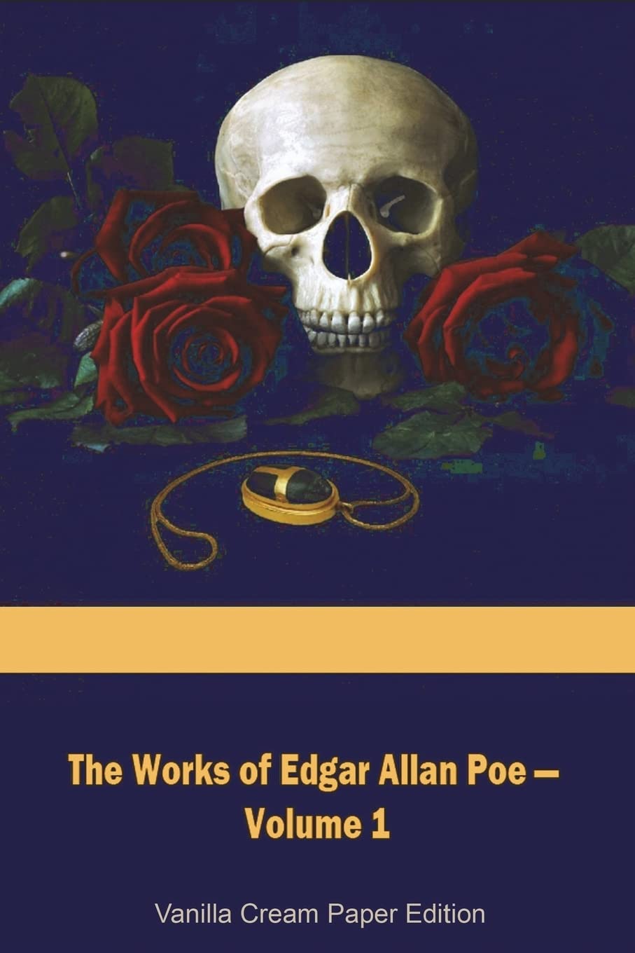 The Works of Edgar Allan Poe Volume 1 poster