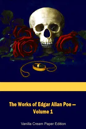 The Works of Edgar Allan Poe Volume 1 poster
