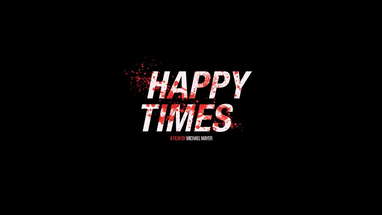 HAPPY TIMES International Trailer poster