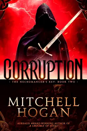 Corruption (The Necromancer's Key Book 2) poster