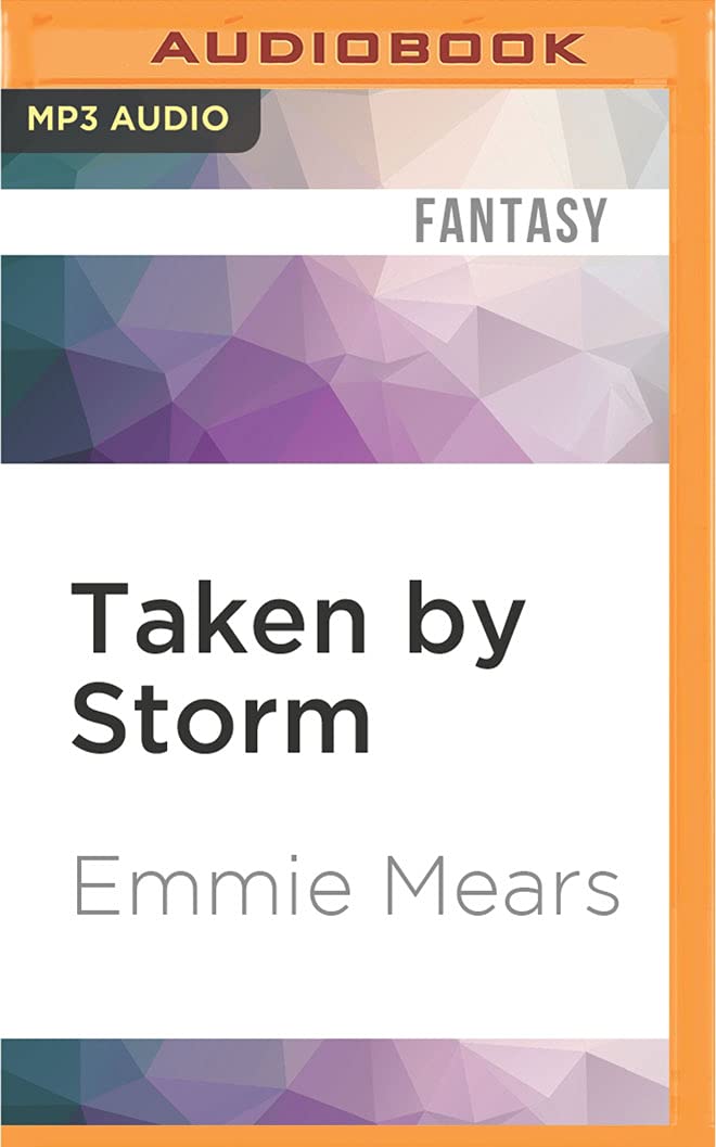 Taken By Storm (Ayala Storme, 3) poster